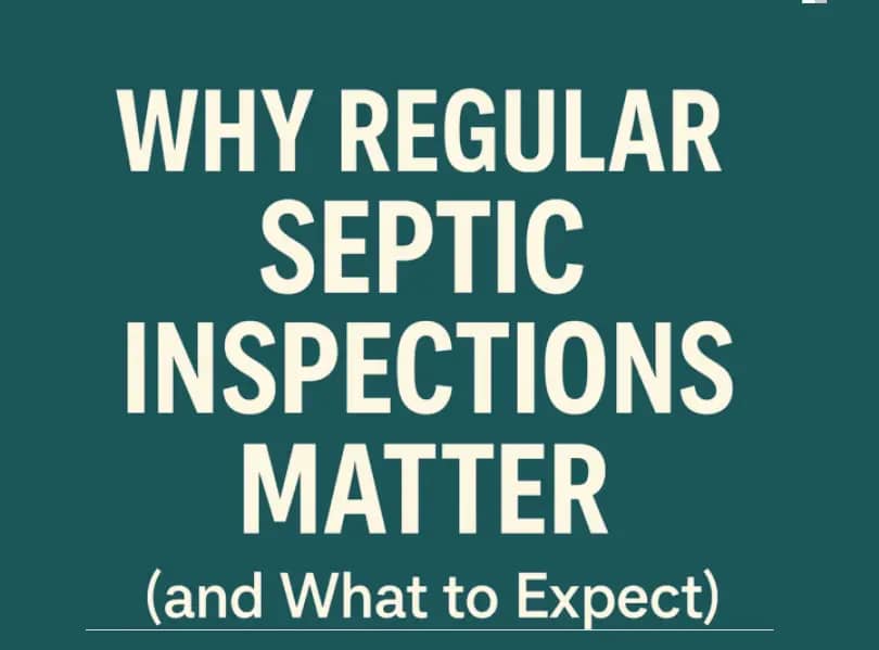 Why septic inspections Matter